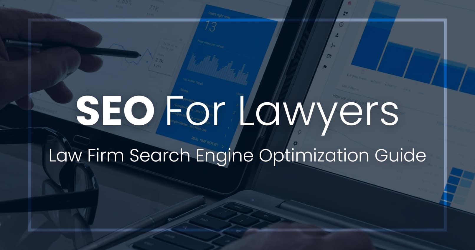 How to Optimize Your Law Firm’s SEO: Best Practices